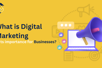 What is Digital Marketing & Its importance for Business? - Digital E-School